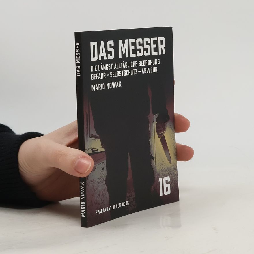 Mario Nowak Black Book - 16: Das Messer