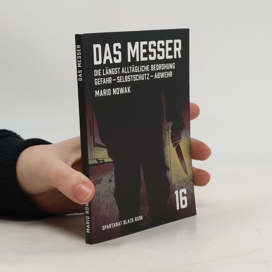 Mario Nowak Black Book - 16: Das Messer