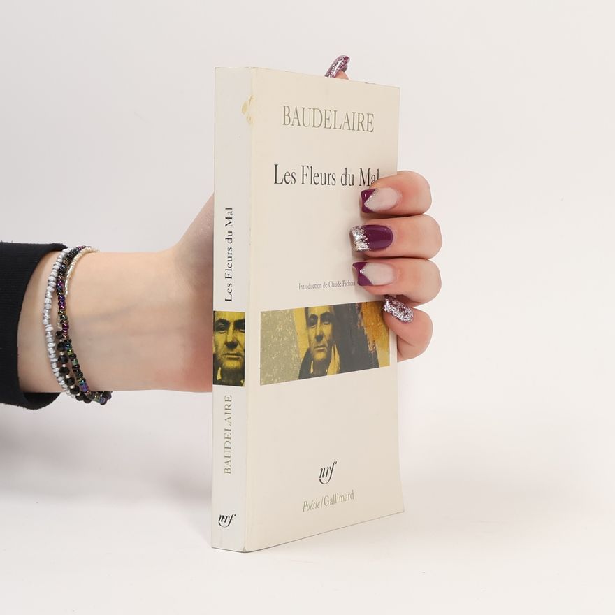 Charles Baudelaire Les fleurs du mal