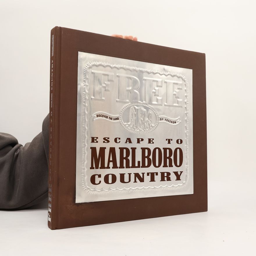Various authors Free to Escape to Marlboro Country