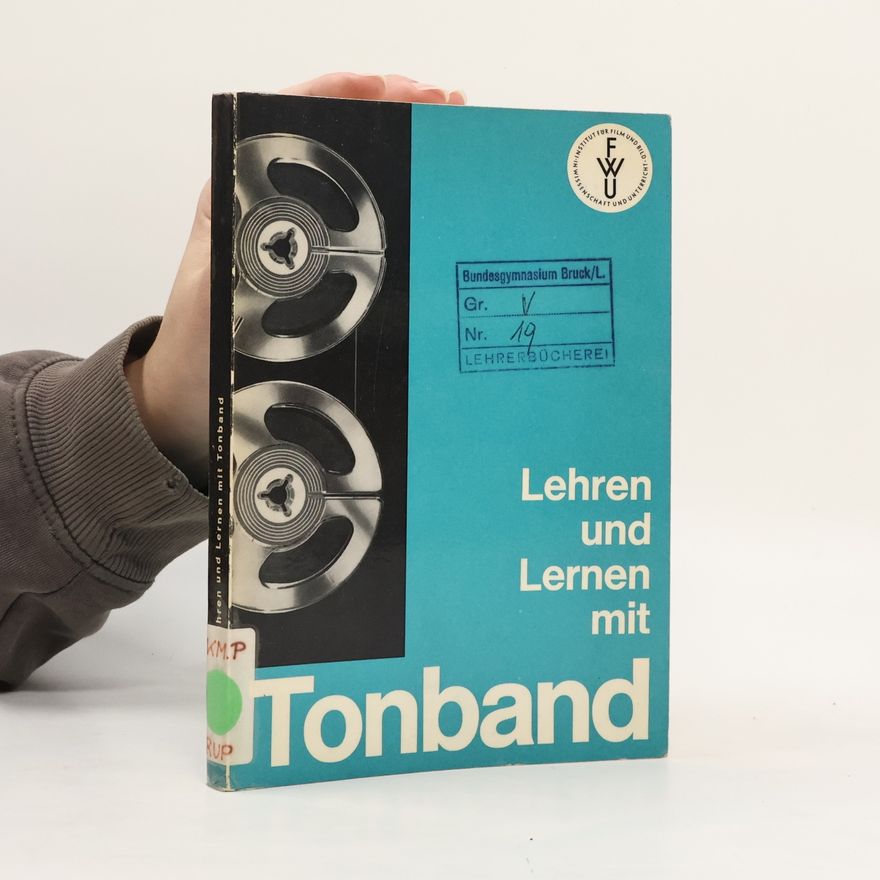 Autorenkollektiv Lehren und Lernen mit Tonband