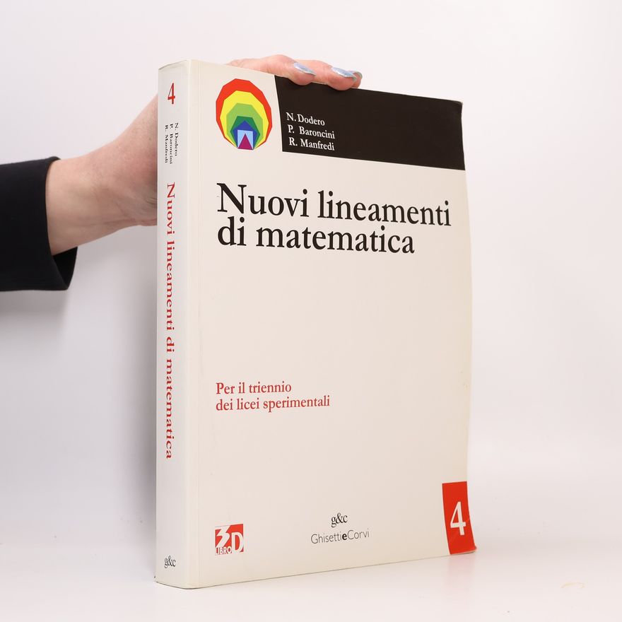 Roberto Manfredi Nuovi lineamenti di matematica. Per il triennio dei licei