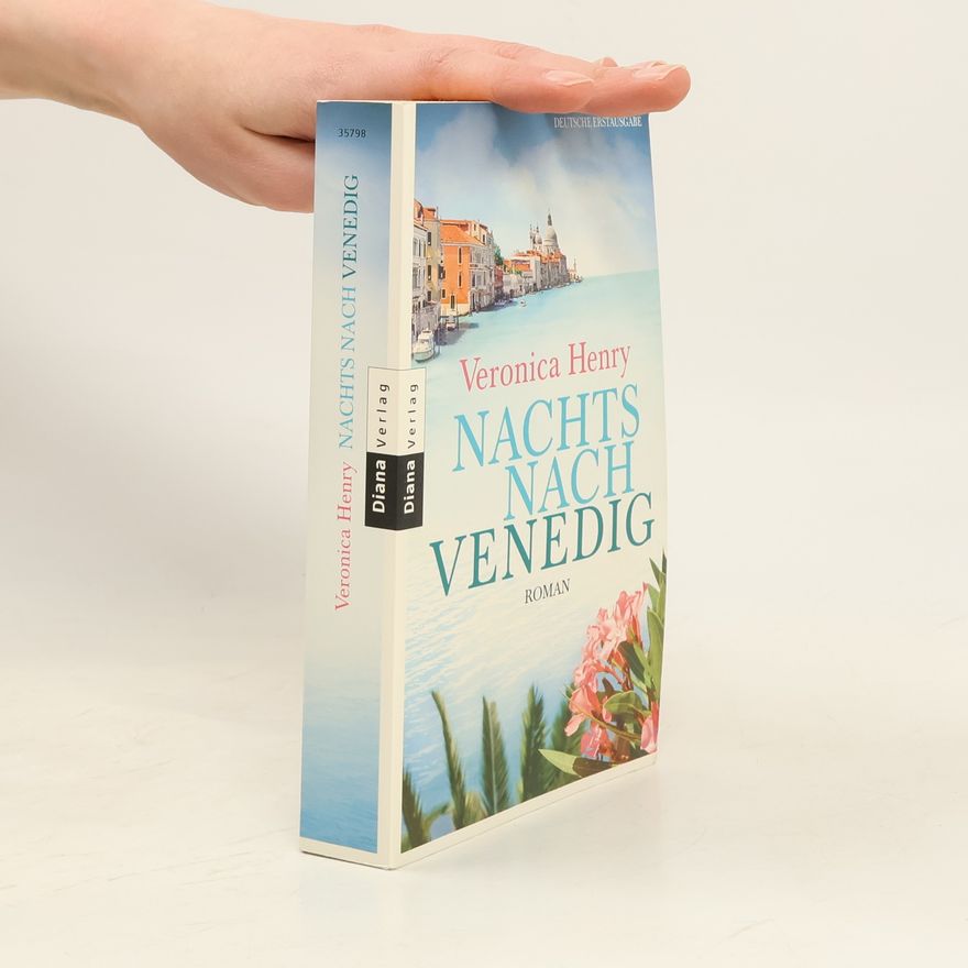 Veronica Henry Nachts nach Venedig