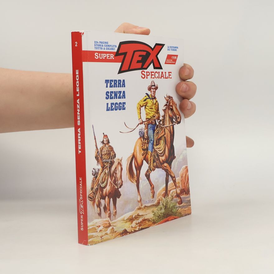 Kolektív autorov Tex Speciale 2. Terra senza Legge