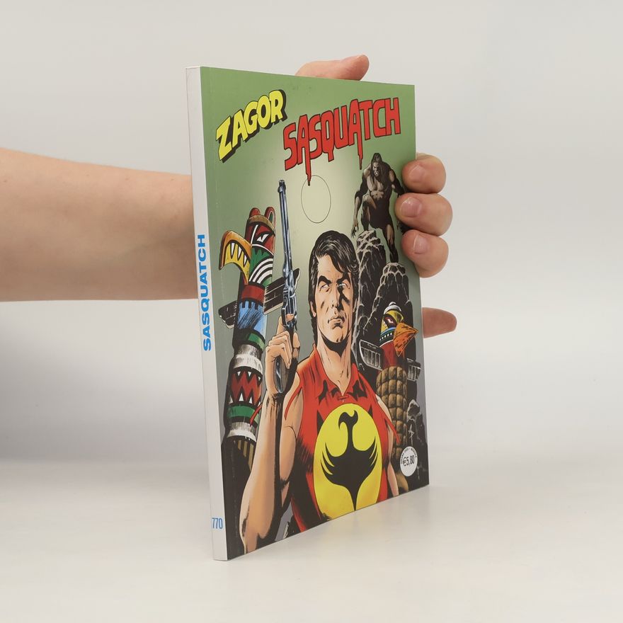 Kolektív autorov Zagor: Sasquatch. Nr. 770