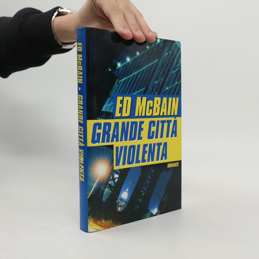 Ed McBain Grande città violenta