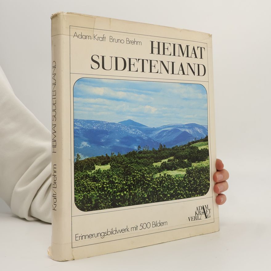 Adam Kraft Heimat Sudetenland