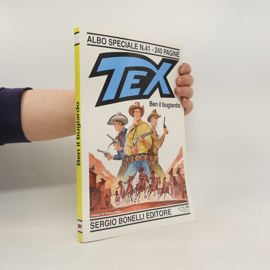 Aurelio Galleppini Tex 41. Ben il bugiardo