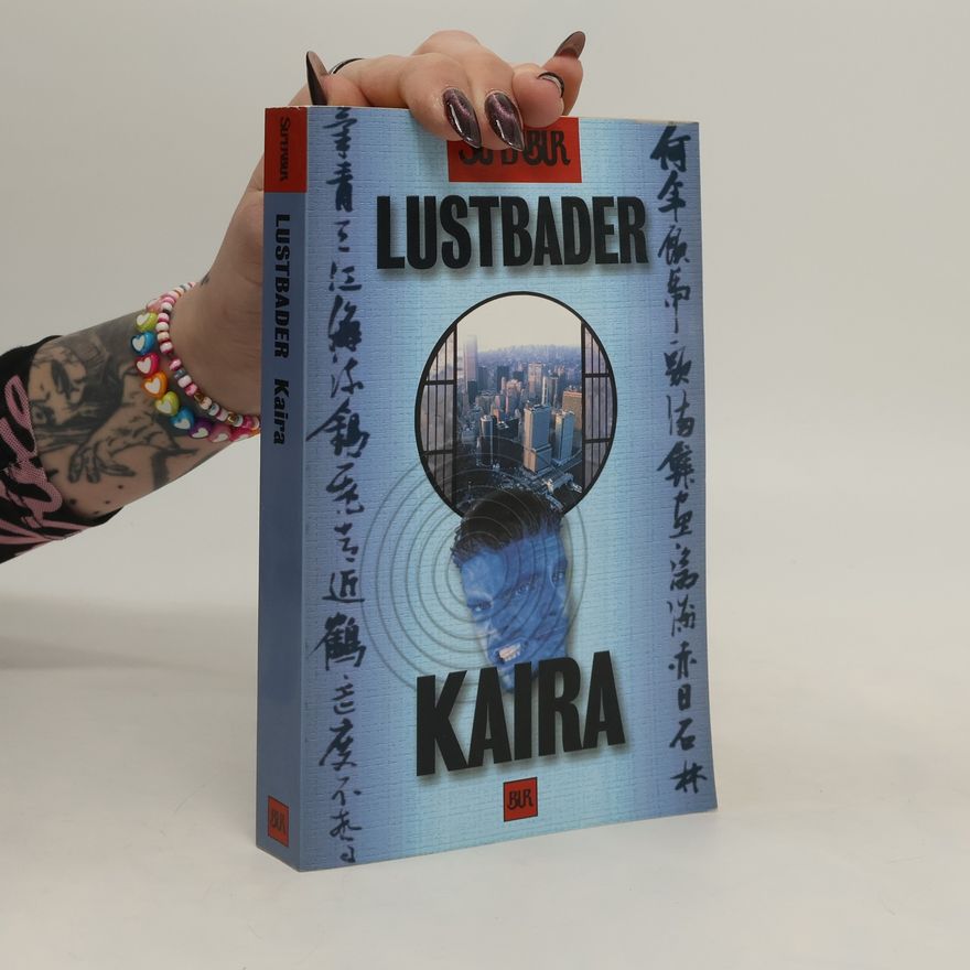 Eric Van Lustbader Kaira