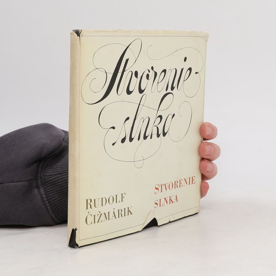 Rudolf Čižmárik Stvorenie slnka