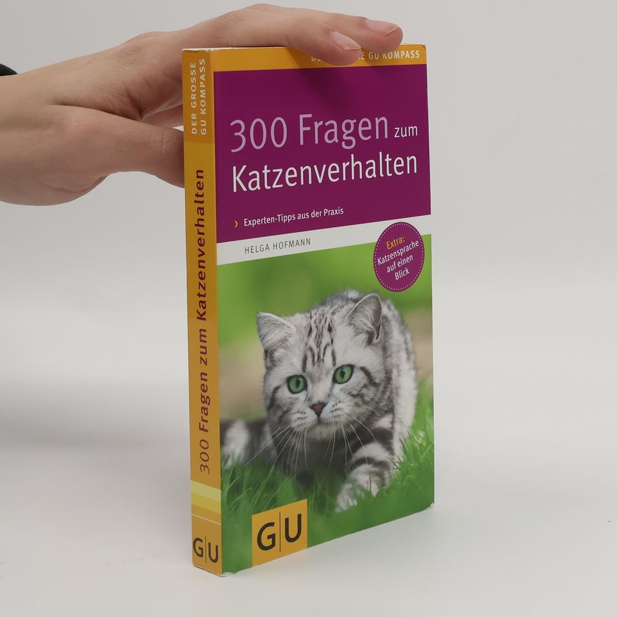 Helga Hofmann 300 Fragen zum Katzenverhalten