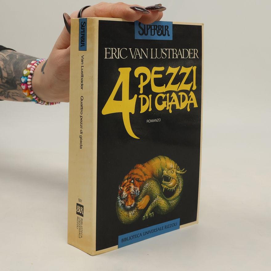 Eric Van Lustbader Quattro pezzi di Giada