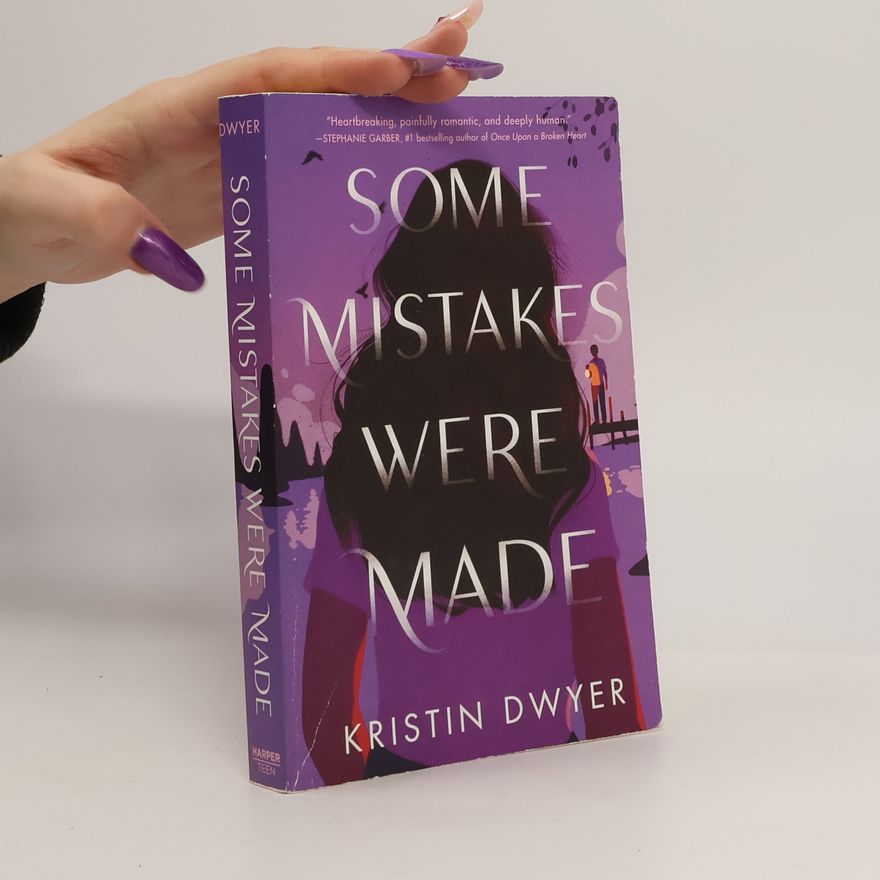 Kristin Dwyer Some Mistakes Were Made