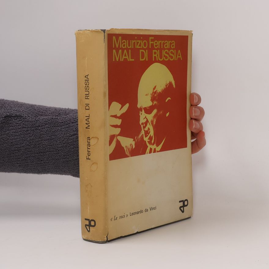 Maurizio Ferrara Mal di Russia