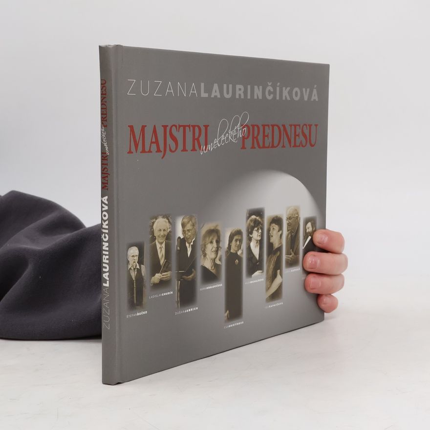 Zuzana Laurinčíková Majstri umeleckeho prednesu