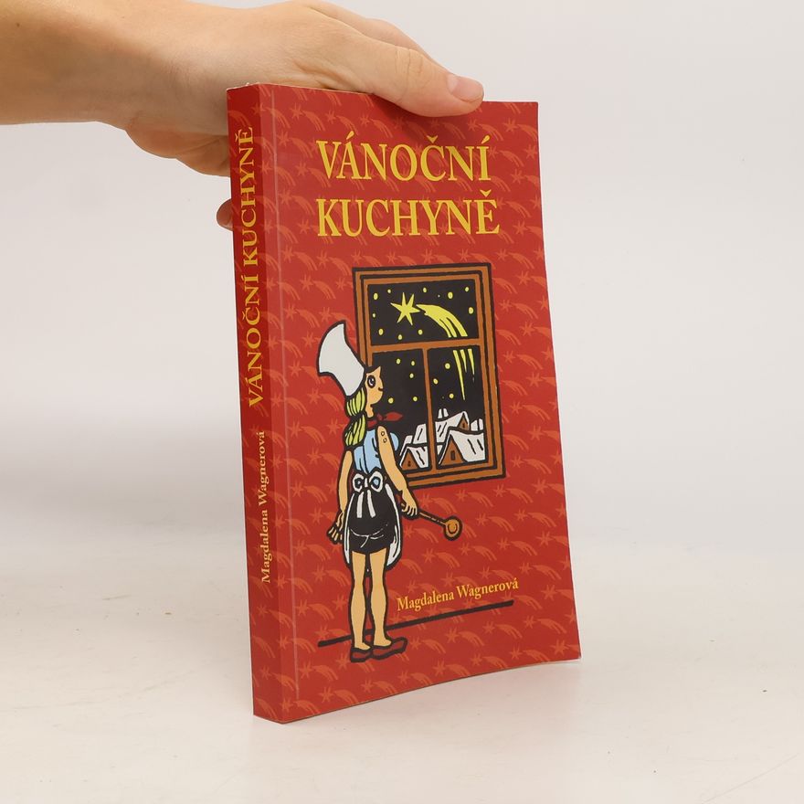 Magdalena Wagnerová Vánoční kuchyně