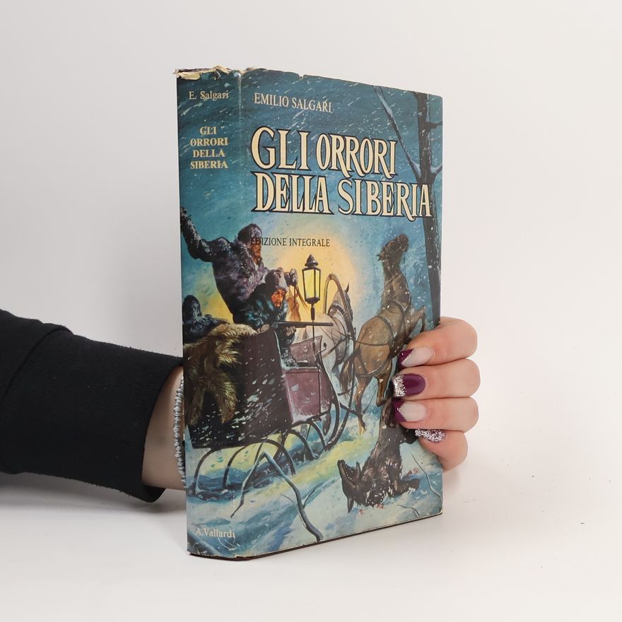 Emilio Salgari Gli orrori della Siberia
