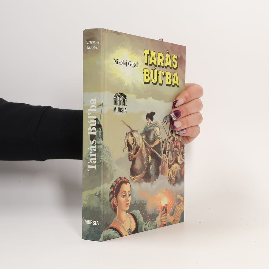 Nikolai Wassiljewitsch Gogol Taras Bul'ba: Edizione integrale