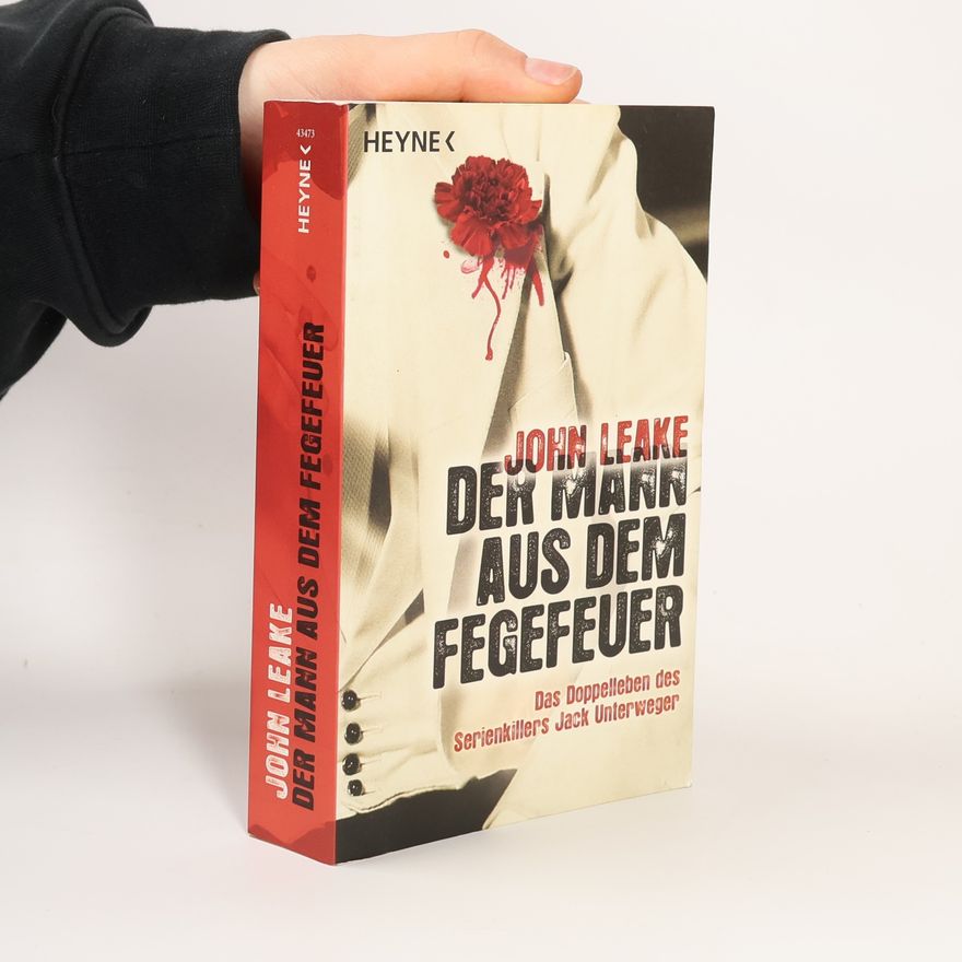 John Leake Der Mann aus dem Fegefeuer