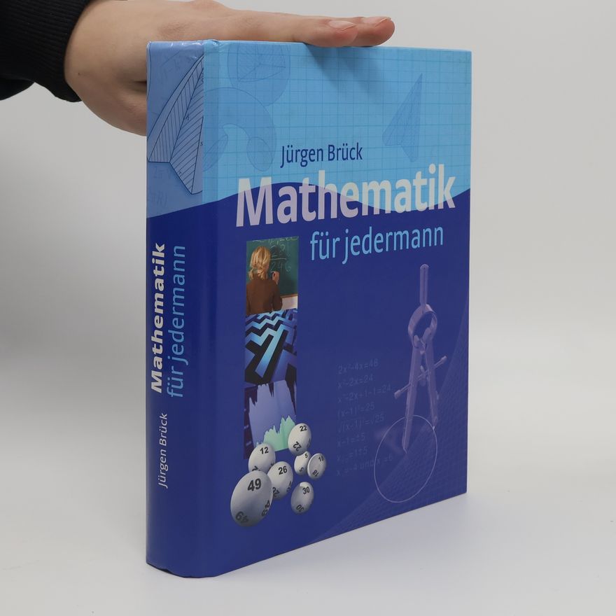 Jürgen Brück Mathematik für jedermann