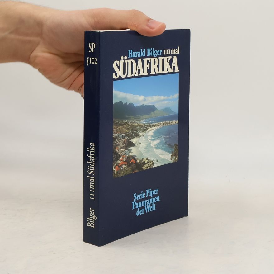 Harald R. Bilger 111mal Südafrika