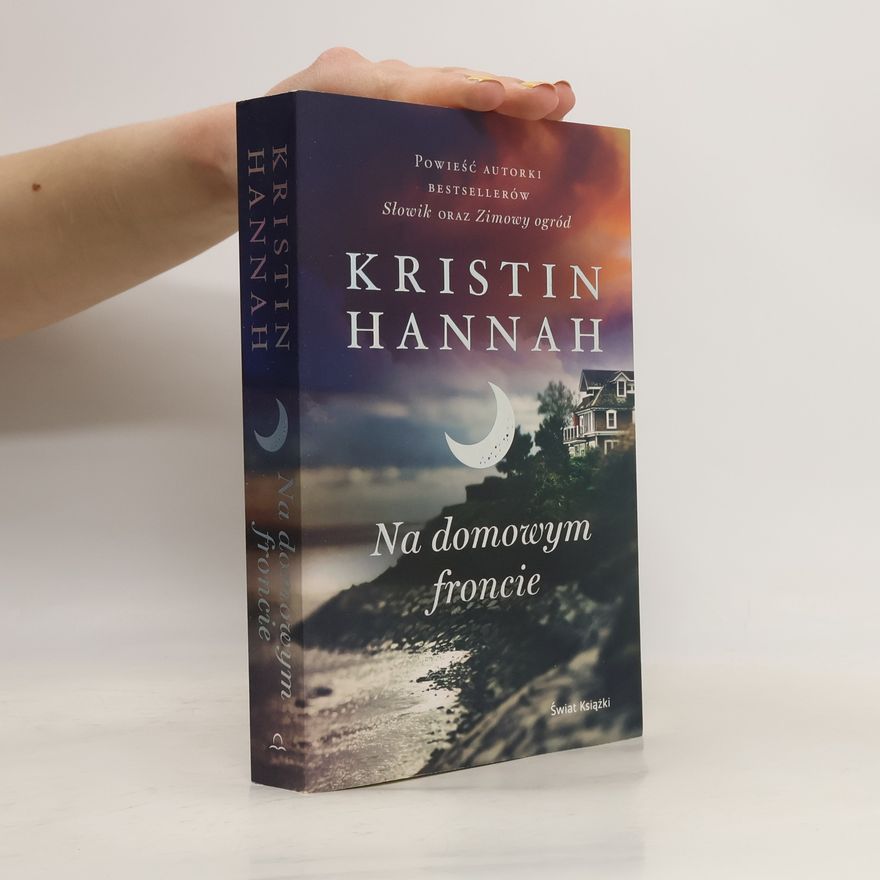 Kristin Hannah Na domowym froncie