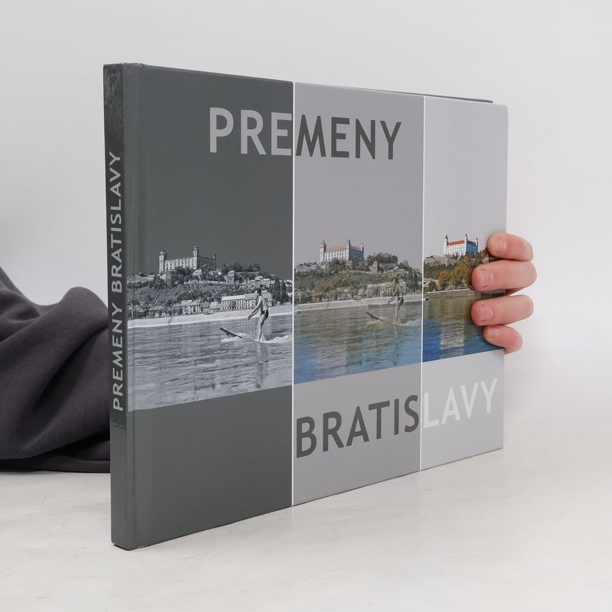 Ľubomír Deák Premeny Bratislavy