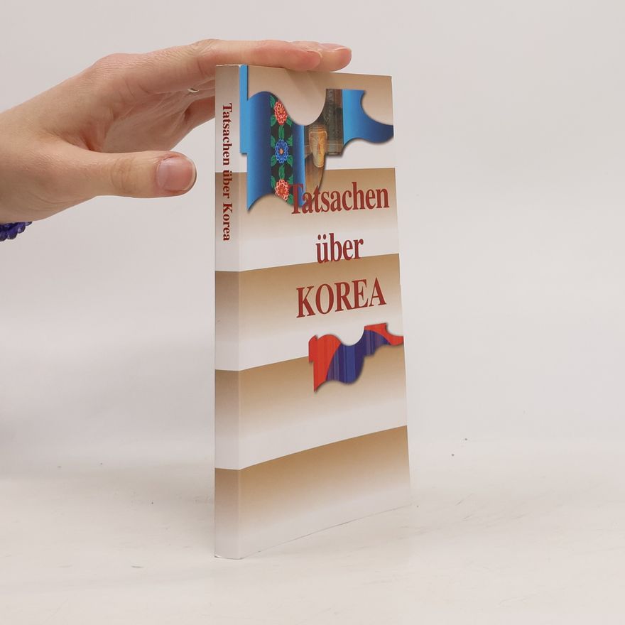 Kolektív autorov Tatsachen über Korea
