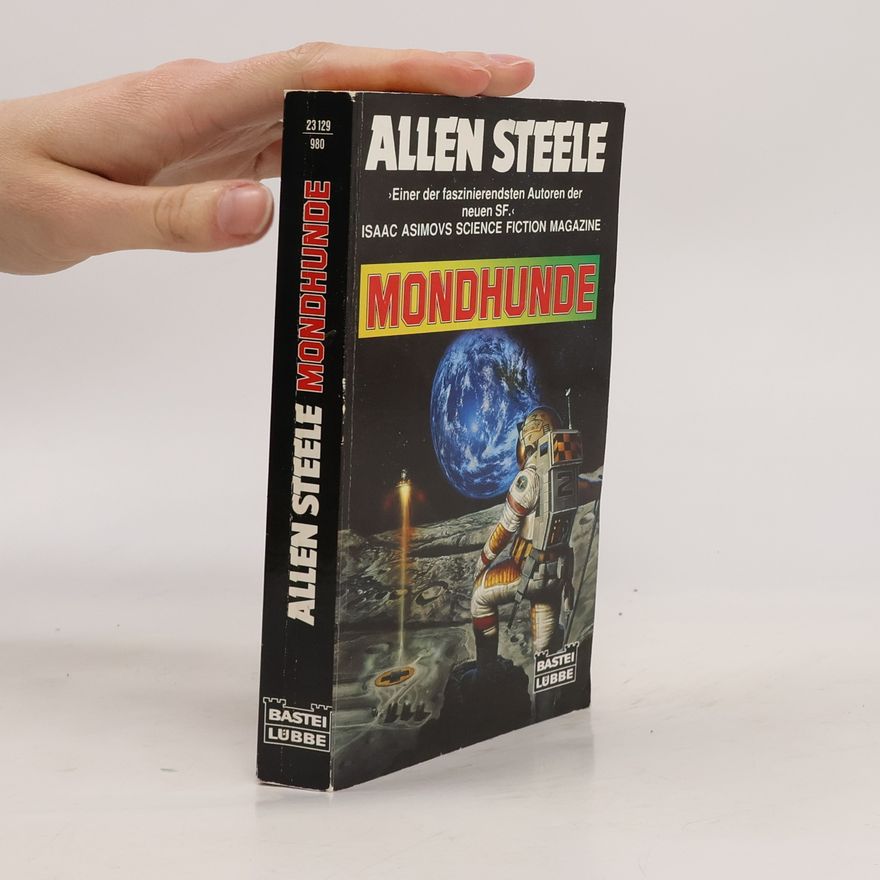 Allen Steele Mondhunde