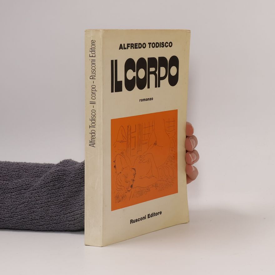 Alfredo Todisco Il corpo