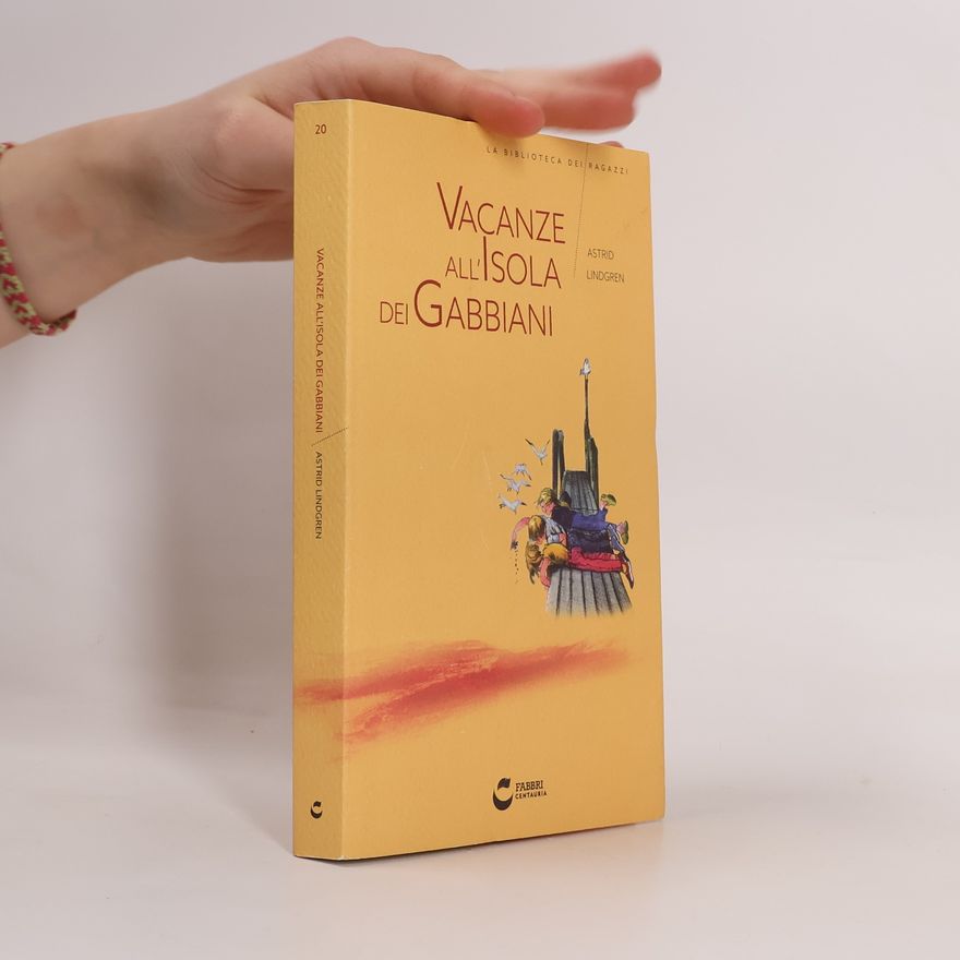 Astrid Lindgren Vacanze all'isola dei gabbiani