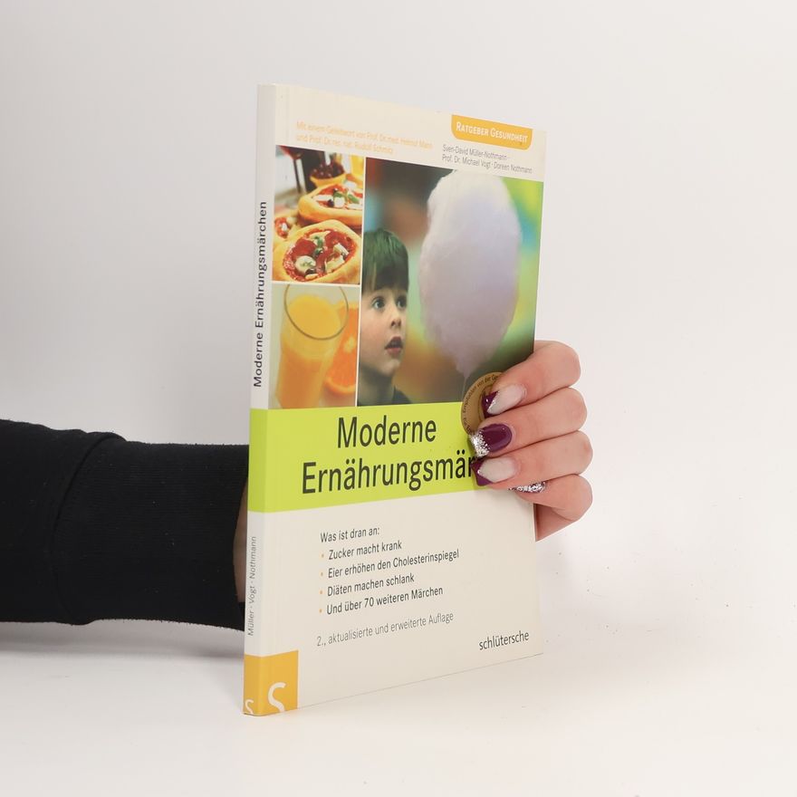 Michael Friedrich Vogt Moderne Ernährungsmärchen