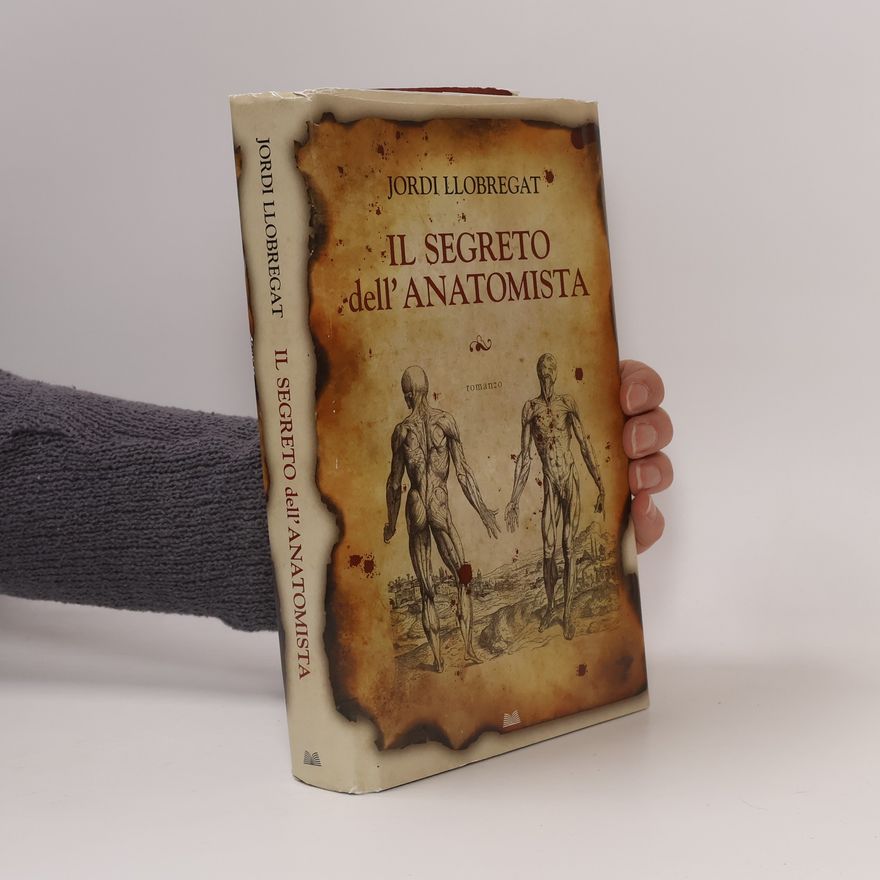 Jordi Llobregat Il segreto dell'anatomista
