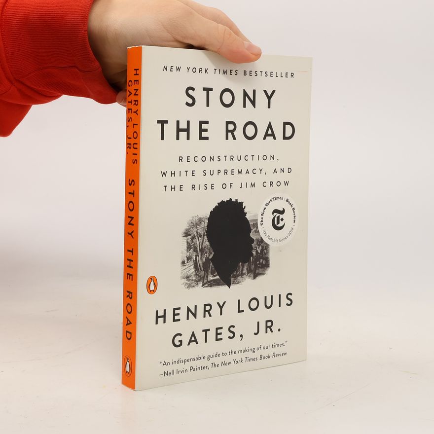 Henry Louis Gates, Jr. Stony The Road