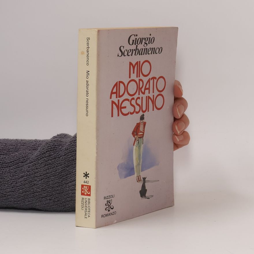 Giorgio Scerbanenco Mio adorato nessuno