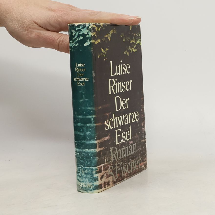 Luise Rinser Der schwarze Esel