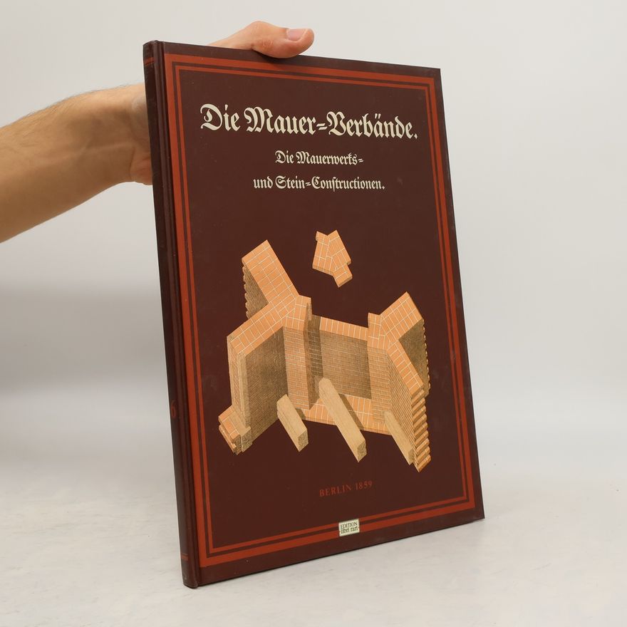 W. A. Becker Die Mauer-Verbände