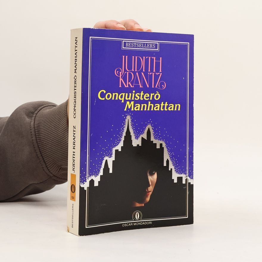 Judith Krantz Conquisterò Manhattan