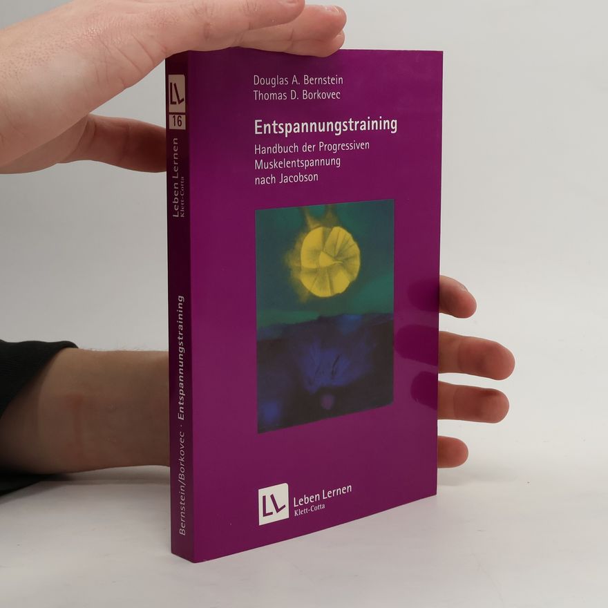Douglas A. Bernstein Entspannungs-Training