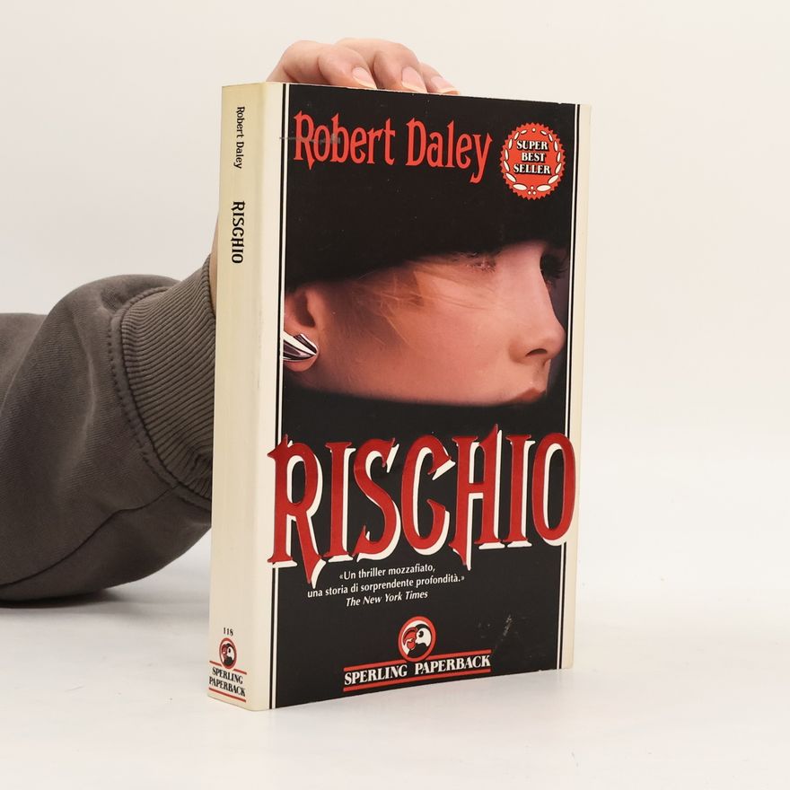 Robert Daley A rischio