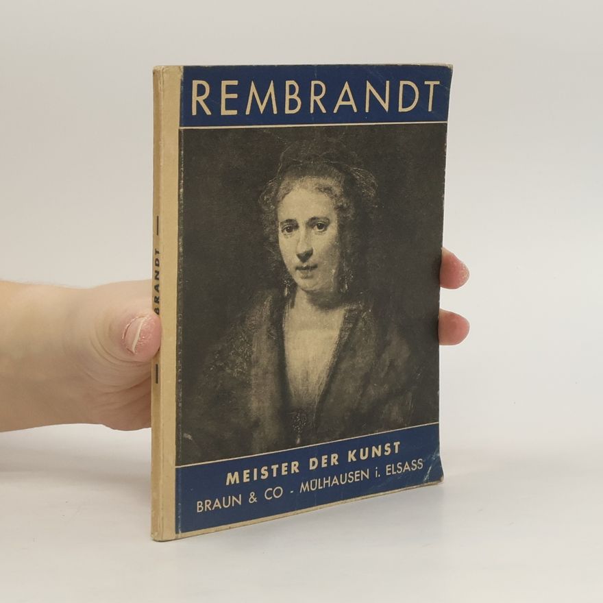 Various authors Meister der Kunst: Rembrandt