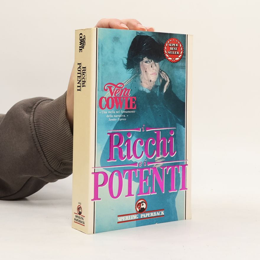 Vera Cowie Sperling Paperback: I ricchi e i potenti (Super bestseller)