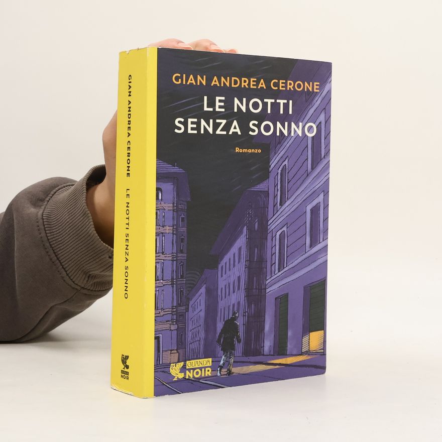 Gian Andrea Cerone Le notti senza sonno