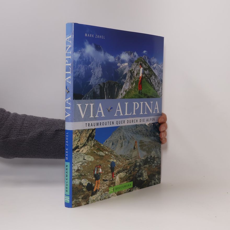 Mark Zahel Via Alpina
