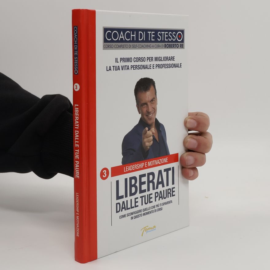 AA.VV. Coach di te Stesso 3. Liberati dalle tue Paure