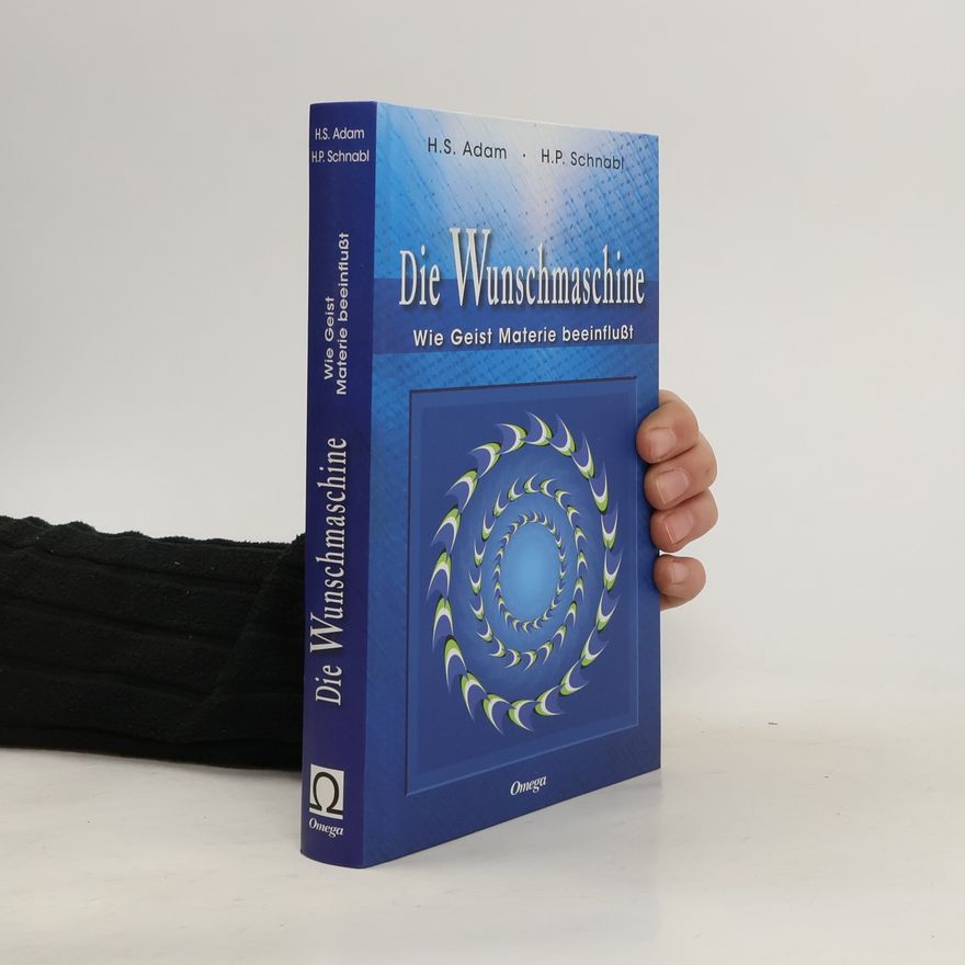 H. P. Schnabl Die Wunschmaschine
