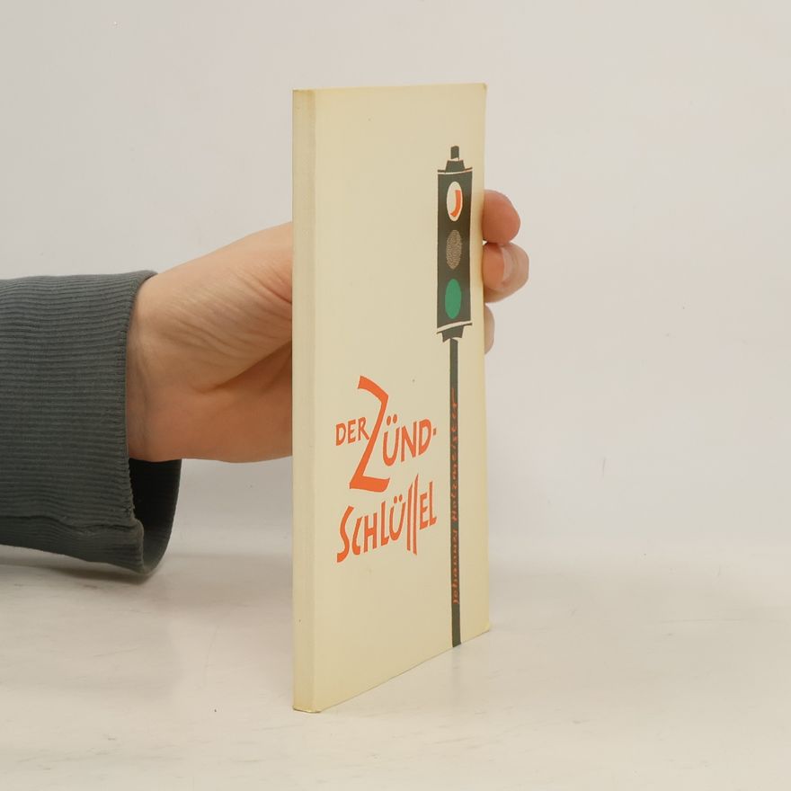 Various authors Der Zündschlüssel
