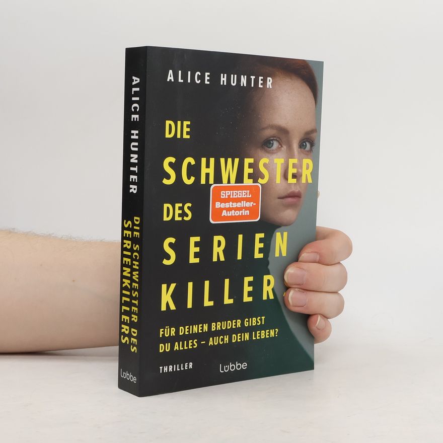Alice Hunter Die Schwester des Serienkillers