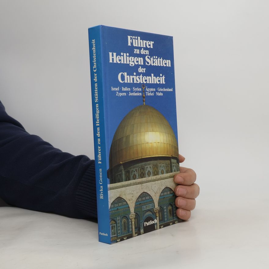 Rivqā Gônēn Führer zu den Heiligen Stätten der Christenheit