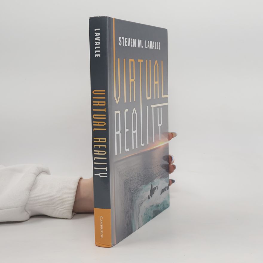 Steven Michael LaValle Virtual Reality